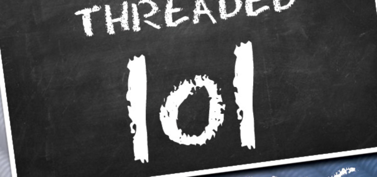 Threaded 101 Materials